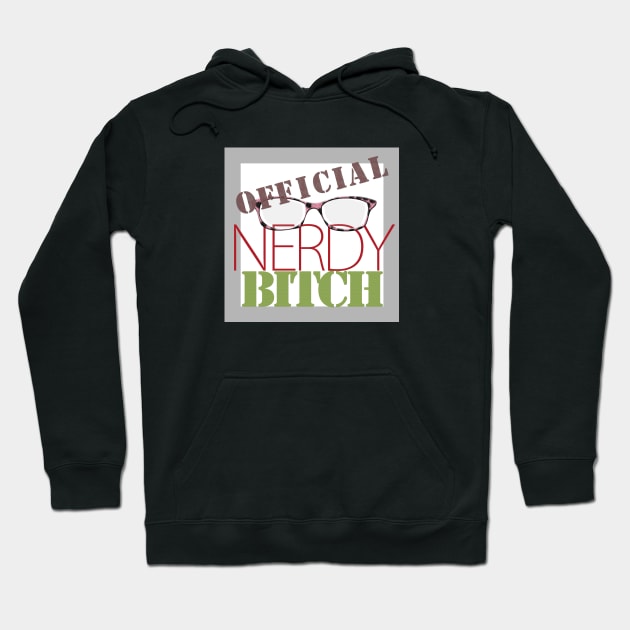 Official Nerdy Bitch Logo Hoodie by Nerdy Bitches Podcast